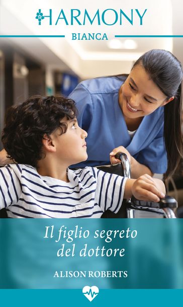 Il figlio segreto del dottore - Alison Roberts