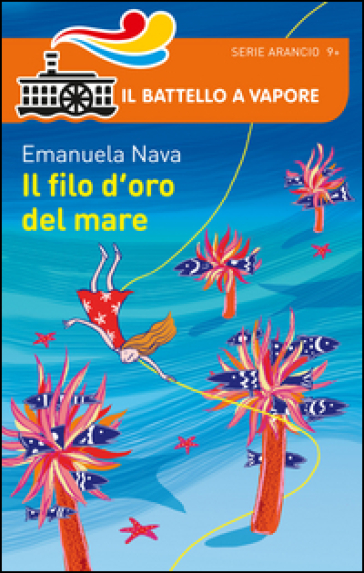 Il filo d'oro del mare - Emanuela Nava