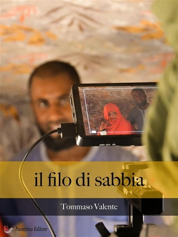 Il filo di sabbia - Tommaso Valente