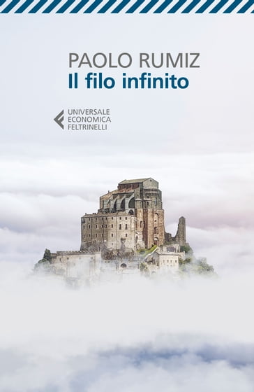 Il filo infinito - Paolo Rumiz