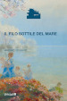 Il filo sottile del mare