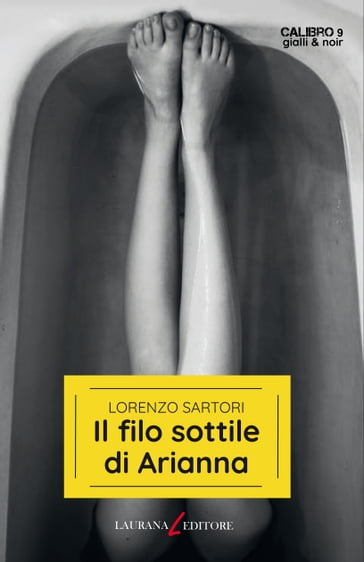 Il filo sottile di Arianna - Lorenzo Sartori