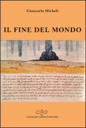 Il fine del mondo