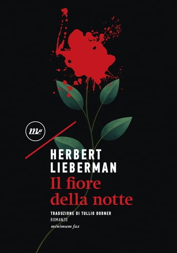 Il fiore della notte - Herbert Lieberman
