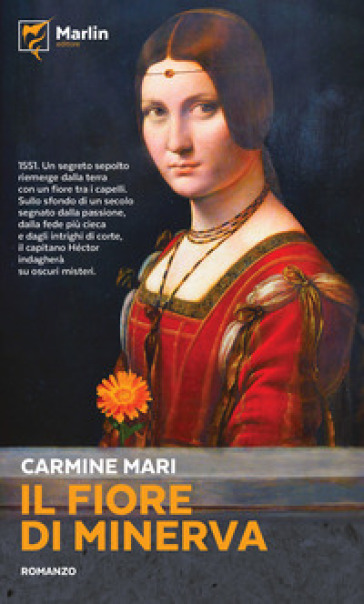 Il fiore di Minerva - Carmine Mari