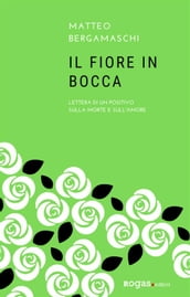 Il fiore in bocca