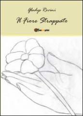 Il fiore strappato