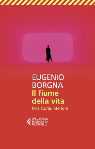 Il fiume della vita - Eugenio Borgna