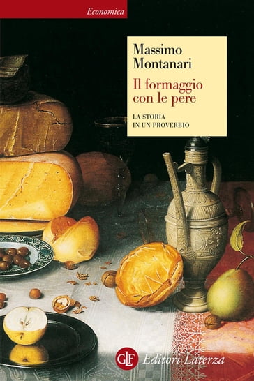 Il formaggio con le pere - Massimo Montanari