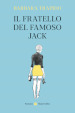 Il fratello del famoso Jack