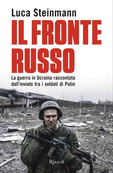 Il fronte russo - Luca Steinmann