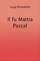 Il fu Mattia Pascal