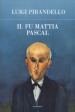 Il fu Mattia Pascal