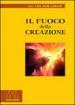 Il fuoco della creazione