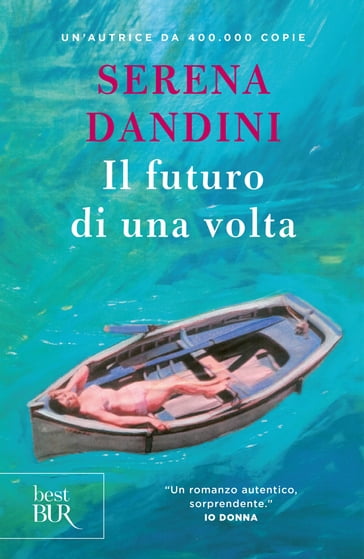 Il futuro di una volta - Serena Dandini