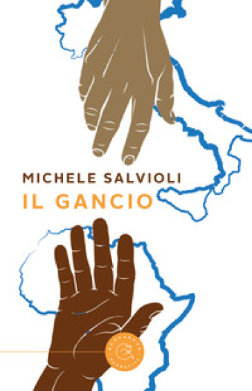 Il gancio - Michele Salvioli