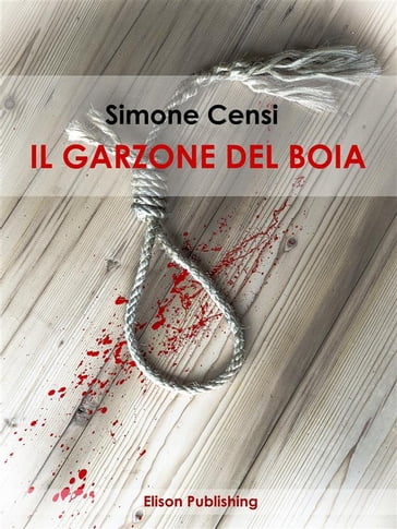 Il garzone del boia - Simone Censi