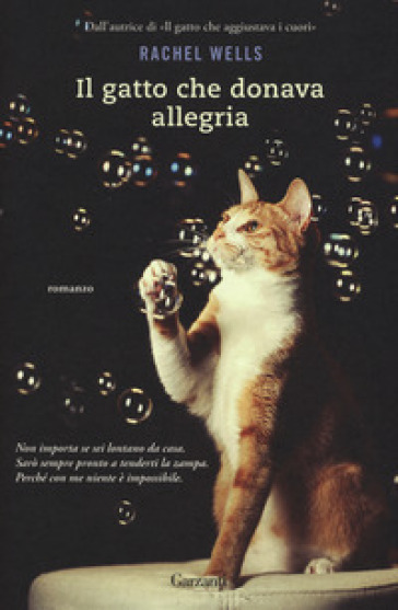 Il gatto che donava allegria - Rachel Wells