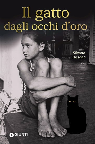 Il gatto dagli occhi d'oro - Silvana De Mari