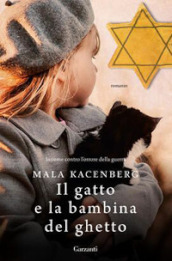 Il gatto e la bambina del ghetto