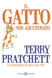 Il gatto non adulterato