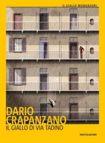 Il giallo di via Tadino - Dario Crapanzano