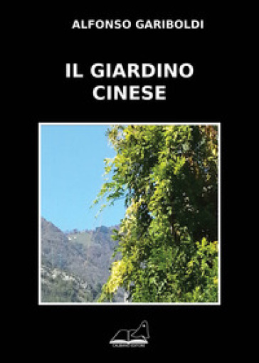 Il giardino cinese - Alfonso Gariboldi