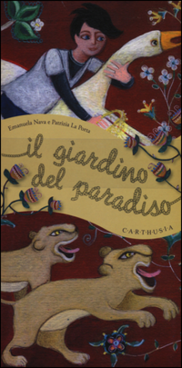 Il giardino del paradiso - Emanuela Nava - Patrizia La Porta