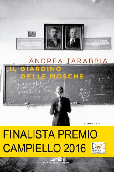 Il giardino delle mosche - Andrea Tarabbia