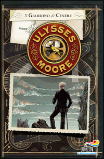 Il giardino di cenere - Ulysses Moore