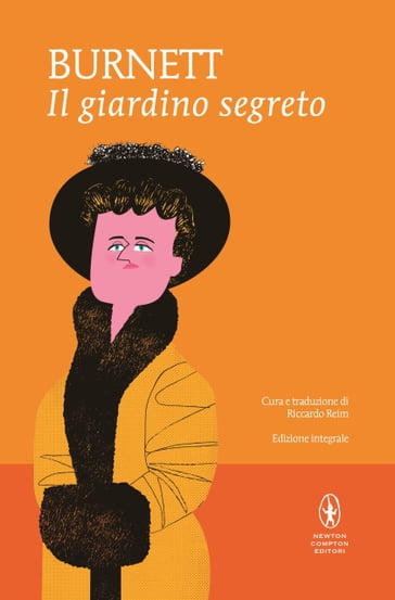 Il giardino segreto - Frances Hodgson Burnett