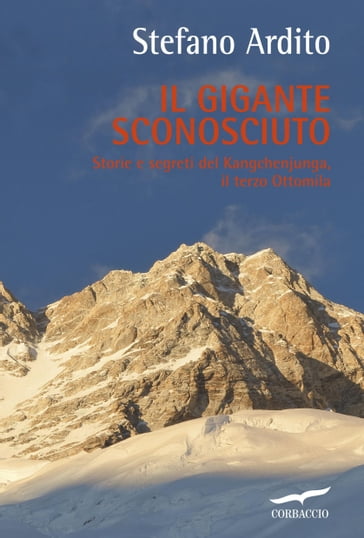 Il gigante sconosciuto - Stefano Ardito