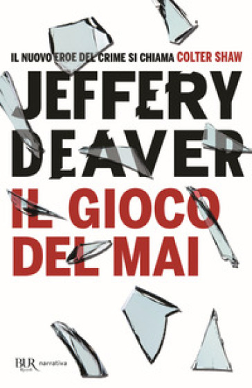 Il gioco del mai - Jeffery Deaver