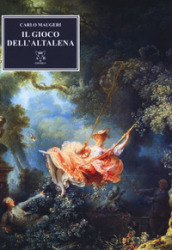 Il gioco dell altalena