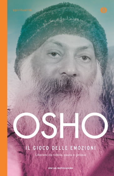 Il gioco delle emozioni - Osho