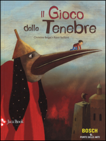 Il gioco delle tenebre - Christine Beigel - Rémi Saillard