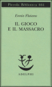 Il gioco e il massacro