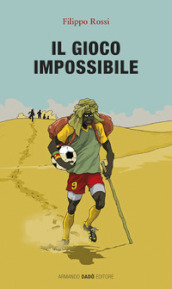 Il gioco impossibile