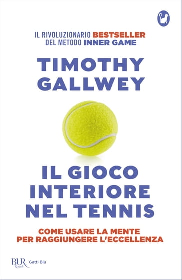Il gioco interiore nel tennis - Timothy W. Gallwey