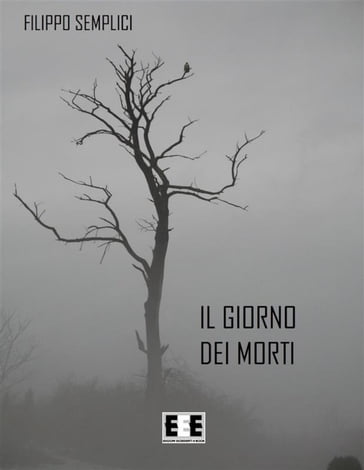 Il giorno dei morti - Filippo Semplici