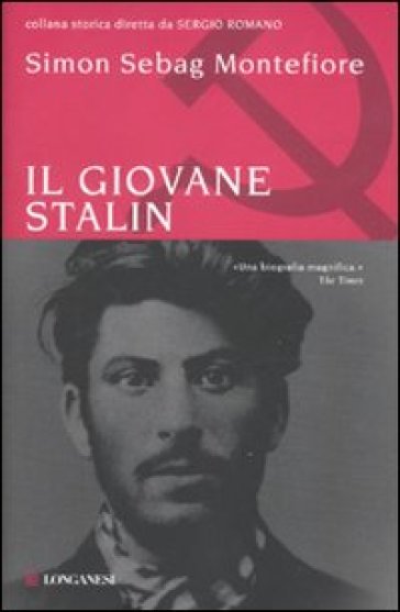 Il giovane Stalin - Simon Sebag Montefiore