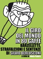 Il giro del mondo in 80 gaffe