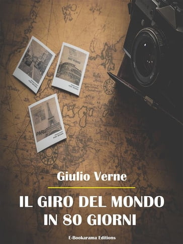 Il giro del mondo in 80 giorni - Giulio Verne