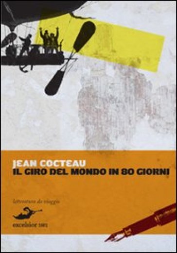 Il giro del mondo in 80 giorni - Jean Cocteau