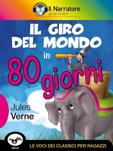 Il giro del mondo in 80 giorni - Verne Jules