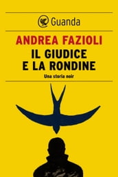 Il giudice e la rondine