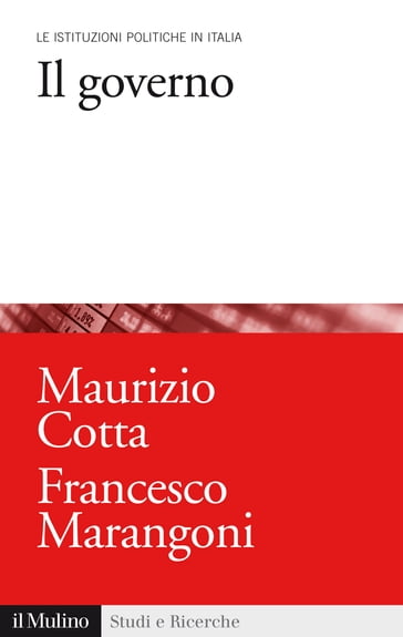 Il governo - Marangoni Francesco - Cotta Maurizio