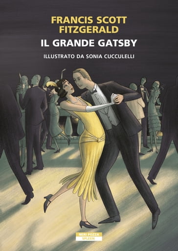Il grande Gatsby [Illustrato] - Francis Scott Fitzgerald