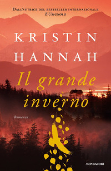 Il grande inverno - Kristin Hannah