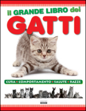 Il grande libro dei gatti